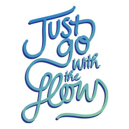 Just Go With The Flow t-shirts