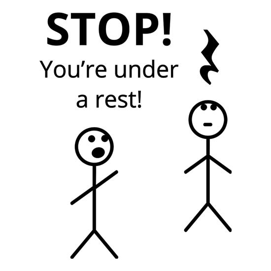 Stop! You're Under a Rest t-shirts