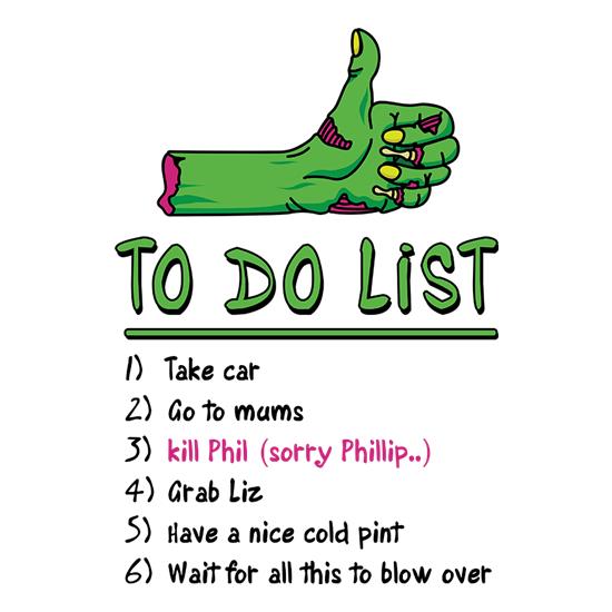 Zombie Apocalypse To Do List t-shirts
