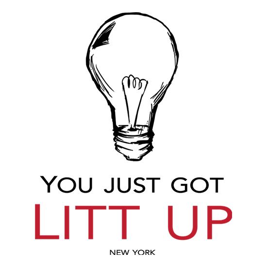 You Just Got Litt Up t-shirts