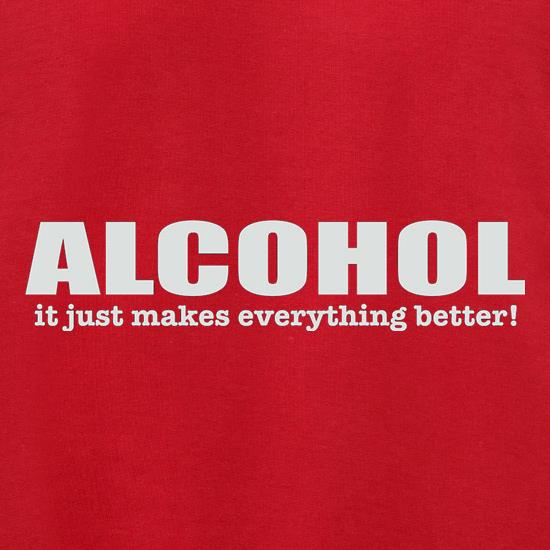 Alcohol It Just Makes Everything Better Jumpers