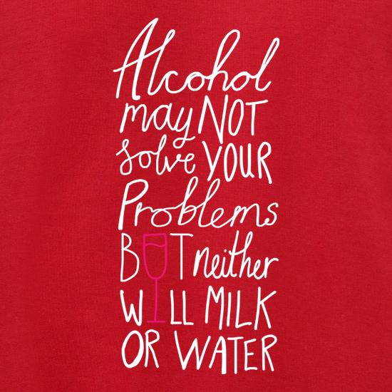 Alcohol May Not Solve Your Problems, But Neither Will Milk And Water Jumpers