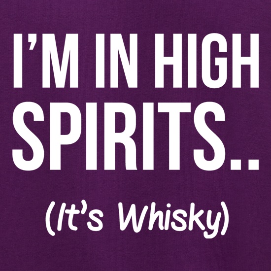 I'm In High Spirits... It's Whisky. Jumpers