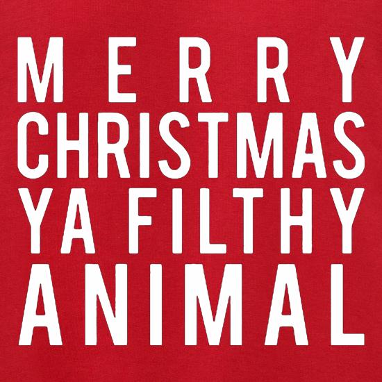 Merry Christmas Ya Filthy Animal Jumpers