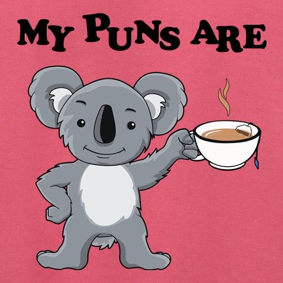 My Puns Are Koala Tee Jumpers