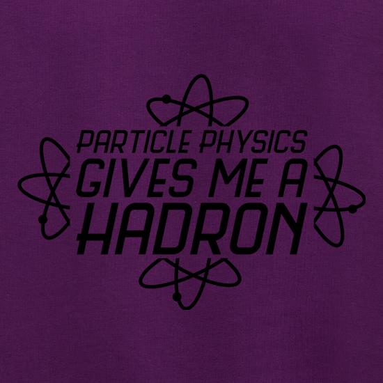 Particle Physics Gives Me A Hadron Jumpers