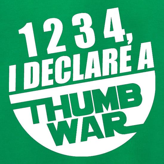 1234, I Declare A Thumb War Jumpers
