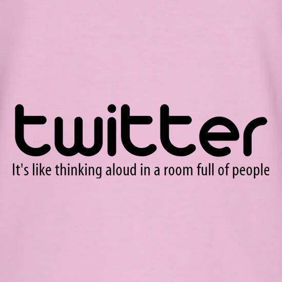 twitter it's like thinking aloud in a room full of people T-Shirts for Kids