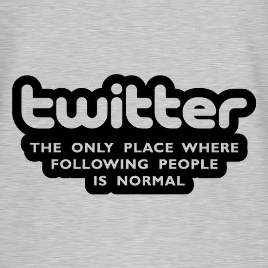 Twitter The Only Place Where Following People Is Normal T-Shirts for Kids
