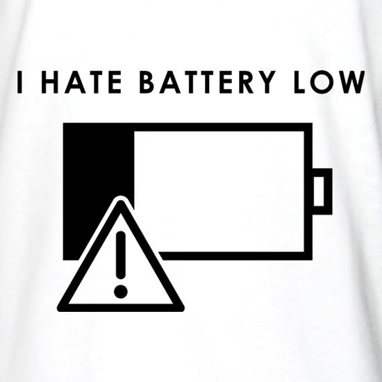 I Hate Battery Low Long Sleeve T-Shirts