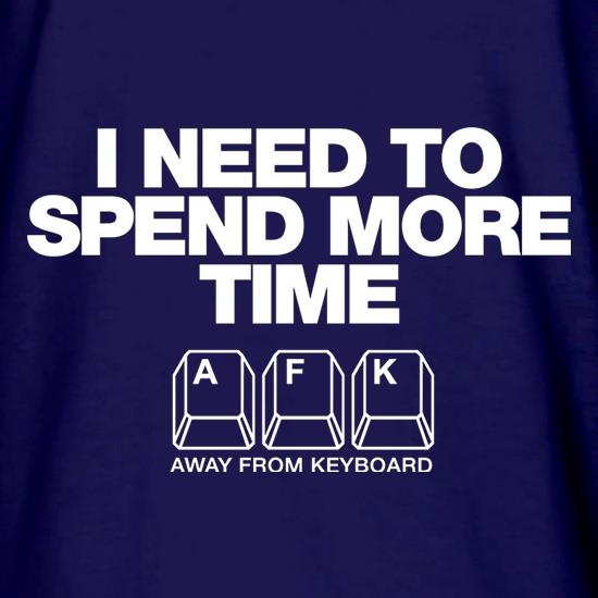 I Need To Spend More Time Away From Keyboard Long Sleeve T-Shirts