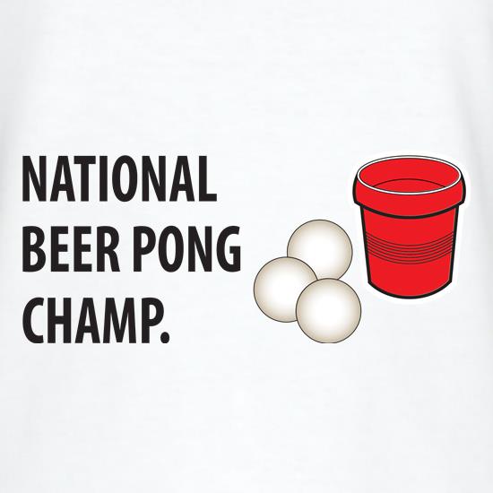 Beer Pong Champ t-shirts