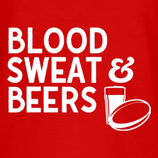 Blood, Sweat & Beers t-shirts