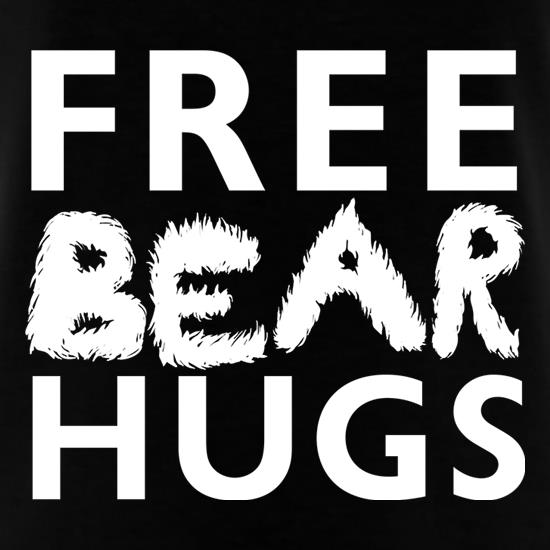 Free Bear Hugs t-shirts