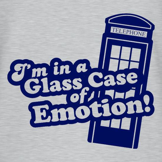 I'm In A Glass Case Of Emotion! t-shirts