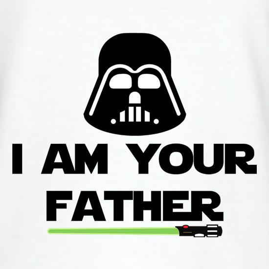 I Am Your Father t-shirts