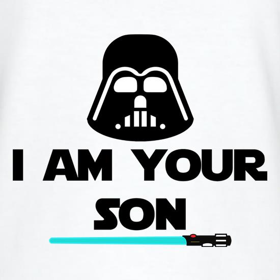 I Am Your Son t-shirts