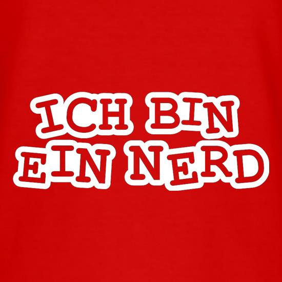 Ich Bin Ein Nerd t-shirts