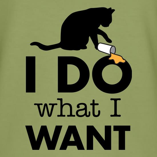 I Do What I Want t-shirts