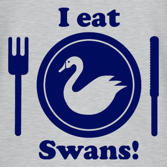 I Eat Swans! t-shirts