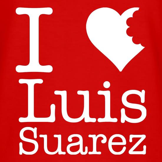 I Heart Luis Suarez t-shirts