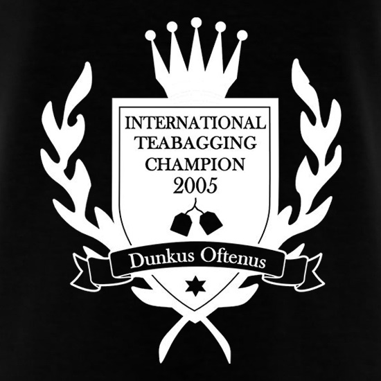 International Teabagging Champion t-shirts