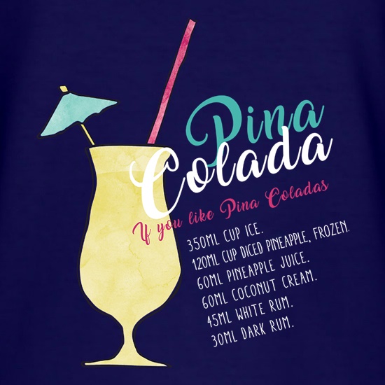 Pina Colada Recipe t-shirts