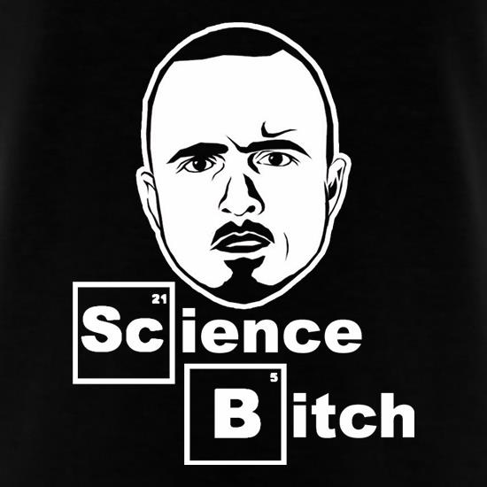 Science Bitch t-shirts