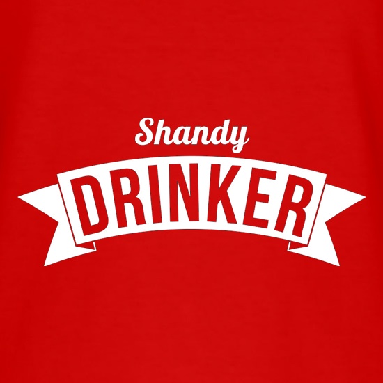Shandy Drinker t-shirts