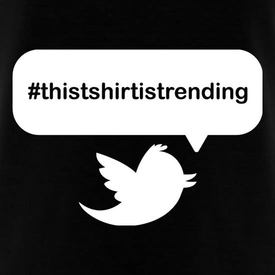 This T-Shirt Is Trending t-shirts