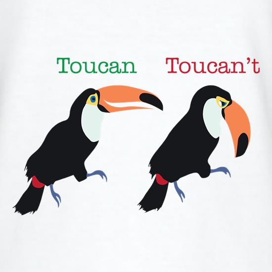 Toucan Toucan't t-shirts