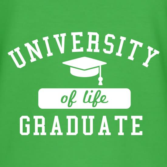 University Of Life Graduate t-shirts
