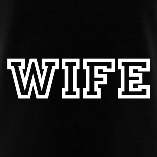 WIFE t-shirts