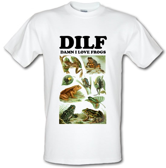 Dilf - Damn I Love Frogs T Shirt By CharGrilled