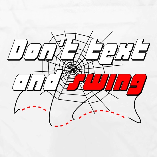 Don't Text and Swing t shirt