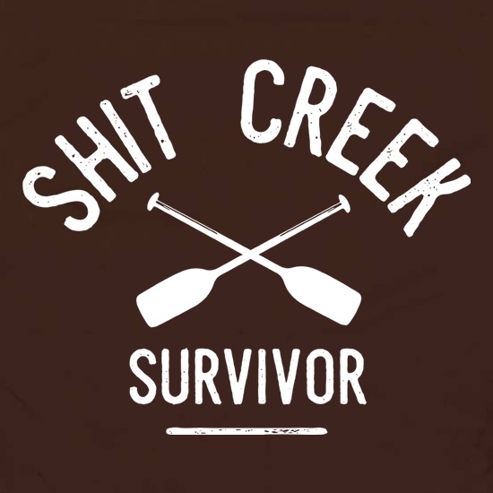 Shit Creek Survivor t shirt