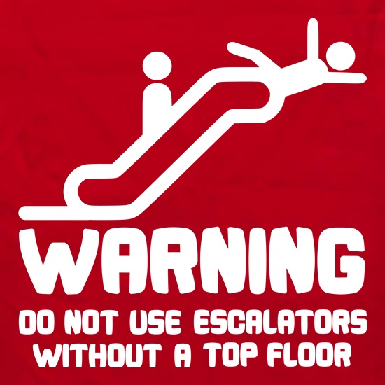 Warning Escalators t shirt