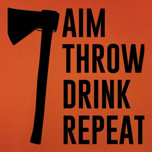 Aim, Throw, Drink, Repeat t shirt