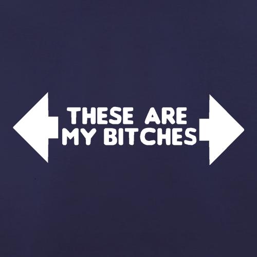 These are my bitches t shirt