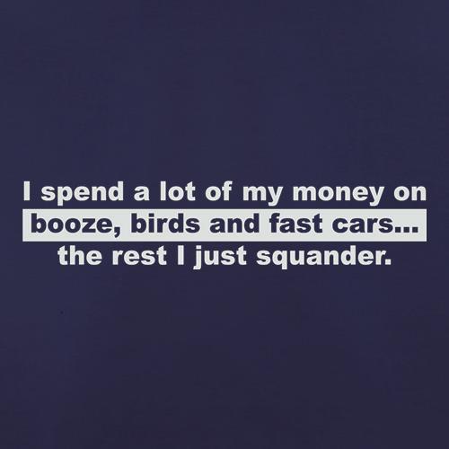 Booze Birds And Fast Cars t shirt