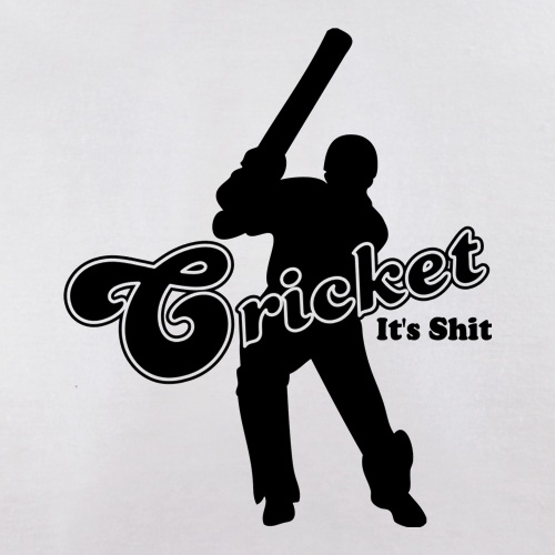 Cricket It's Shit t shirt