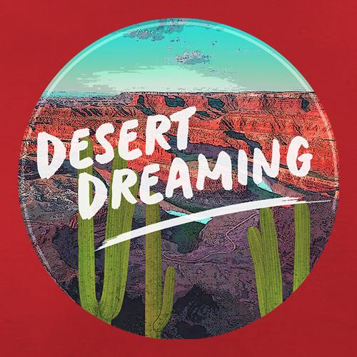 Desert Dreaming t shirt