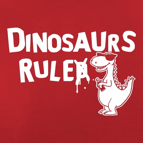 Dinosaurs Ruled t shirt