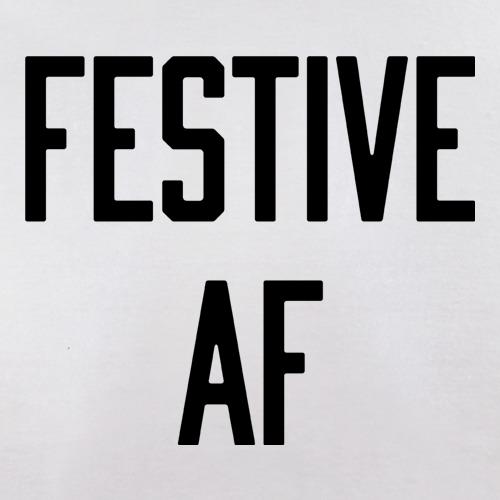 Festive AF t shirt