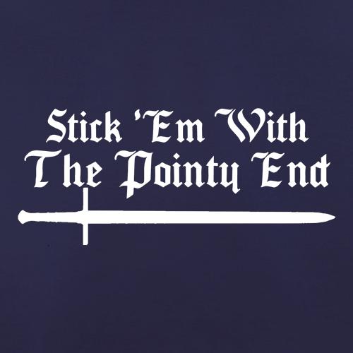 Game Of Thrones - Stick Em With The Pointy End t shirt