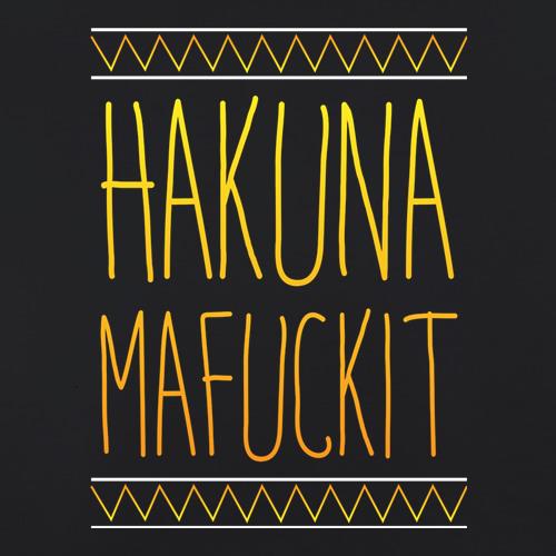 Hakuna Mafuckit t shirt