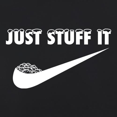 Just Stuff It t shirt