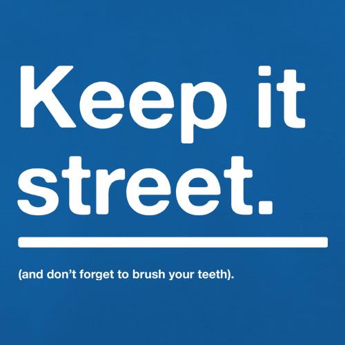 Keep It Street t shirt