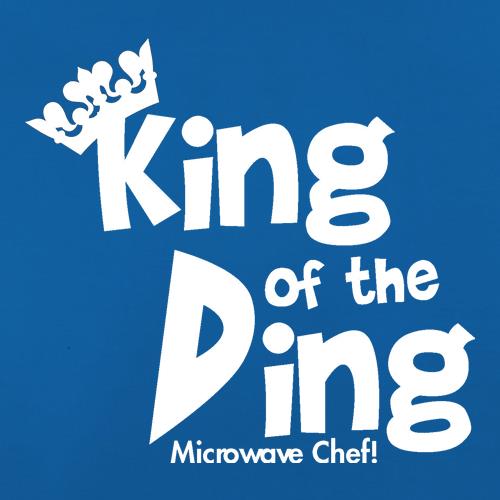 King of the Ding - Microwave Chef! t shirt