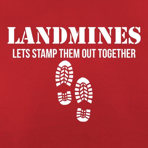 Landmines lets stamp them out together t shirt